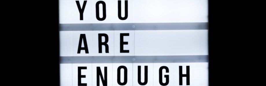 you-are-enough-text